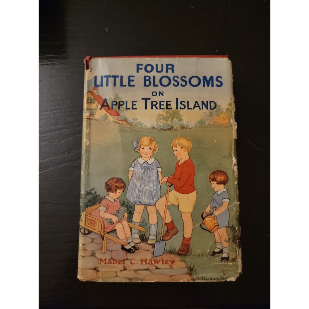 Four Little Blossoms on Apple Tree Island Book by Mabel C. Hawley 1921 Antique